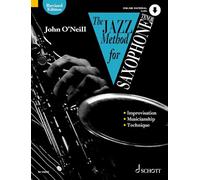 The Jazz Method for Saxophone - Tenor Saxophone Sheet Music with Audio Download - Schott Music (ED 12420D): Includes Downloadable Audio