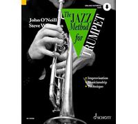The Jazz Method for Trumpet - The Modern Way to Play the Trumpet - Trumpet Sheet Music with Audio Download - Schott Music (ED 12470D)