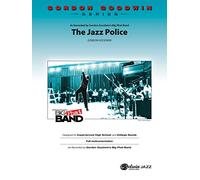 The Jazz Police (Gordon Goodwin)