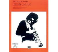 [(The Jazz Style of Miles Davis )] [Author: David Baker] [Dec-1998]