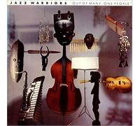 The Jazz Warriors - Out Of Many, One People