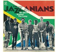The Jazzanians - We Have Waited Too Long [VINYL]