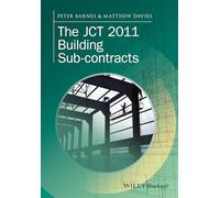The JCT 2011 Building Sub-contracts