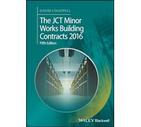 The JCT Minor Works Building Contracts 2016