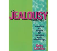 The Jealousy Workbook by Kathy Labriola (Paperback Book)