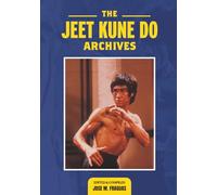 THE JEET KUNE DO ARCHIVES