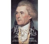 The Jefferson Scandals: A Rebuttal