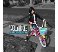 The Jellybricks - Some Kind of Lucky: - CD / Album