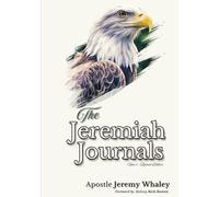 The Jeremiah Journals