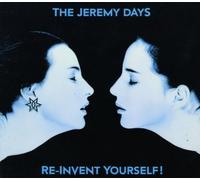 The Jeremy Days - Re-invent yourself