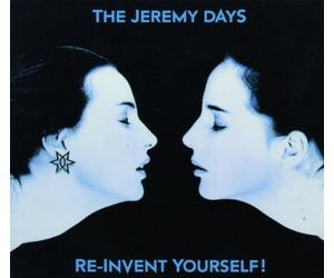 The Jeremy Days - Re-invent yourself