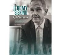 The Jeremy Siskind Collection: Six Jazz-Inspired Pieces for Intermediate and Advanced Pianists
