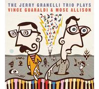 Plays the Music of Vince Guaraldi & Mose Allison by The Jerry Granelli Trio ...