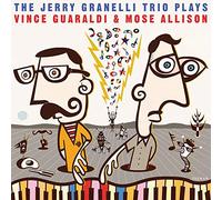 The Jerry Granelli Trio - The Jerry Granelli Trio Plays Vince Guaraldi And Mose Allison