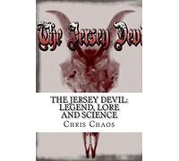 The Jersey Devil: Legend, Lore and Science