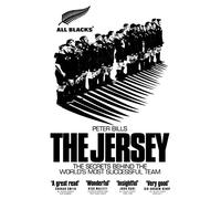 The Jersey: The All Blacks: The Secrets Behind the World's Most Successful Team