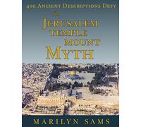 The Jerusalem Temple Mount Myth