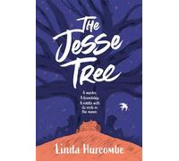 The Jesse Tree: A murder. A friendship. A summer of discovery.