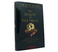The Jesuit and the Skull: Teilhard De Chardin, Evolution, and the Search for Peking Man