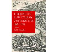 The Jesuits and Italian Universities 1548-1773