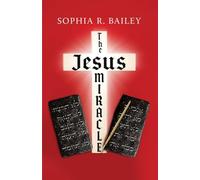 The Jesus Miracle