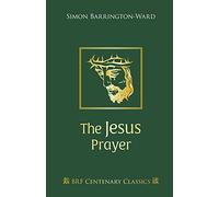 The Jesus Prayer (Brf Centenary Classics)