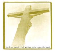 The Jesus Record by Rich Mullins (2010) Audio CD