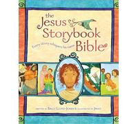 The Jesus Storybook Bible: Every Story Whispers His Name: 1