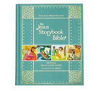 The Jesus Storybook Bible: Every Story Whispers His Name