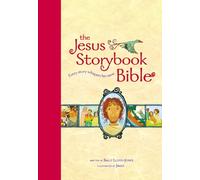 The Jesus Storybook Bible, Read-Aloud Edition : Every Story Whispers His Name