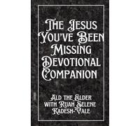 The Jesus You’ve Been Missing: Devotional Companion