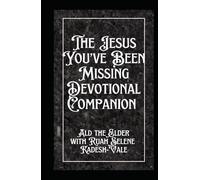 The Jesus You’ve Been Missing: Devotional Companion