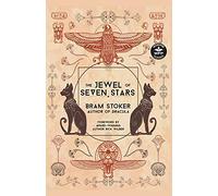 The Jewel of Seven Stars (Wordfire Classics)