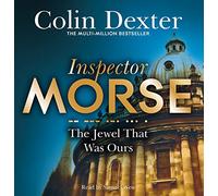 The Jewel That Was Ours (Inspector Morse Mysteries, 9)