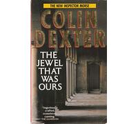 The Jewel That Was Ours (Inspector Morse S.)