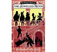 The Jewelled Moth: (The Sinclair's Mysteries)