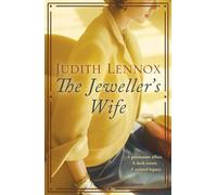 The Jeweller's Wife: A compelling tale of love, war and temptation