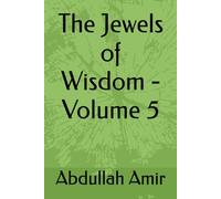 The Jewels of Wisdom - Volume 5