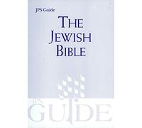 The Jewish Bible: A JPS Guide