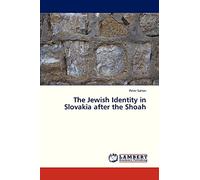 The Jewish Identity in Slovakia after the Shoah