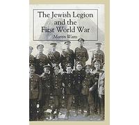 The Jewish Legion during the First World War