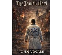 The Jewish Nazi