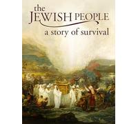 The Jewish People: A Story of Survival