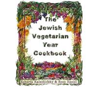 The Jewish Vegetarian Year Cookbook