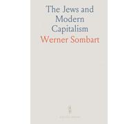 The Jews and Modern Capitalism