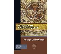 The Jews in Late Antiquity (Past Imperfect)
