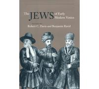 The Jews of Early Modern Venice
