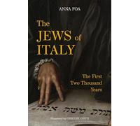 The Jews of Italy: The First Two Thousand Years