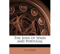 The Jews of Spain and Portugal