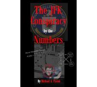 The JFK Conspiracy by the Numbers
